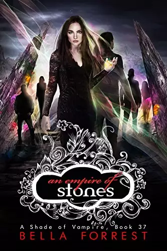 A Shade of Vampire 37: An Empire of Stones
