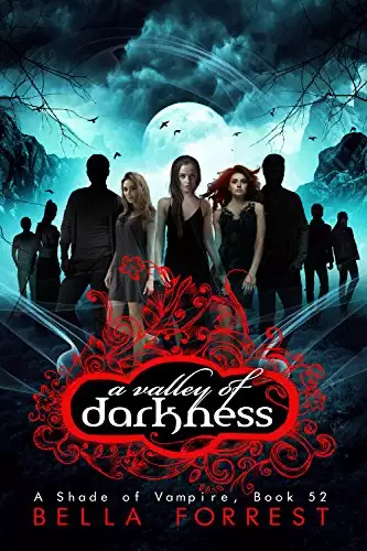 A Shade of Vampire 52: A Valley of Darkness