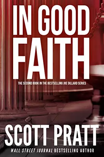In Good Faith: A Suspense Thriller