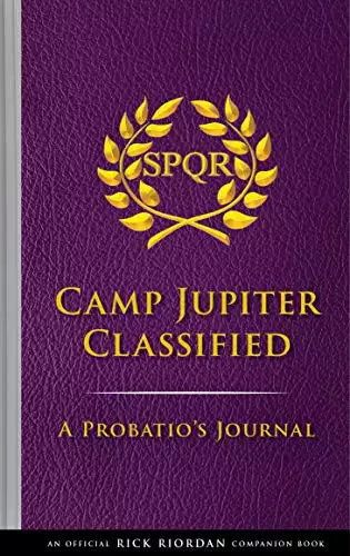 The Trials of Apollo: Camp Jupiter Classified: A Probatio's Journal