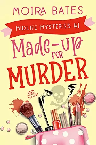 Made-up for Murder: Mid-Life Mysteries #1