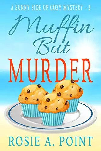 Muffin But Murder