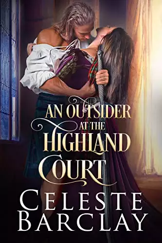 An Outsider at the Highland Court: A Secret Lovers Highland Romance
