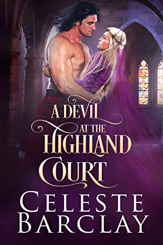 A Devil at the Highland Court: An Opposites Attract Highland Romance