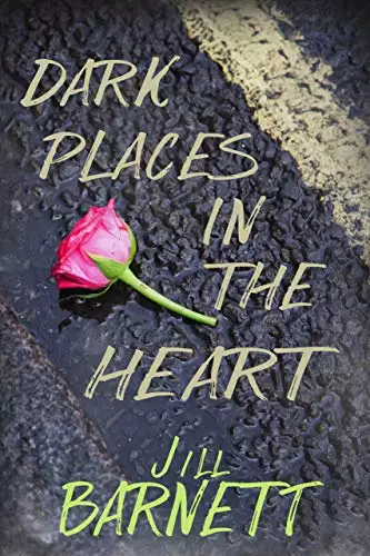 Dark Places In The Heart