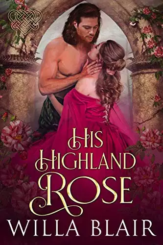 His Highland Rose