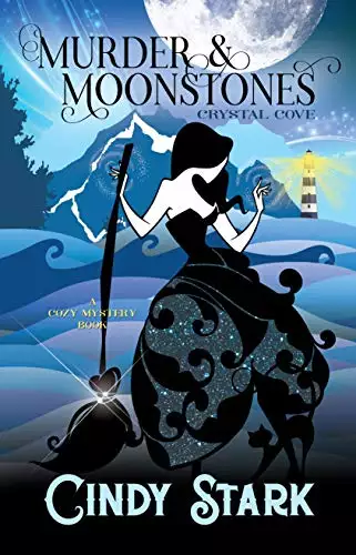 Murder and Moonstones: A Cozy Mystery