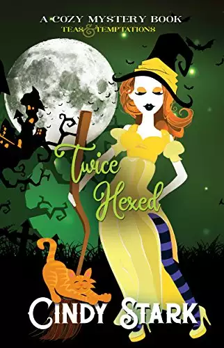 Twice Hexed: A Cozy Mystery