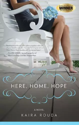 Here, Home, Hope: Women’s Fiction