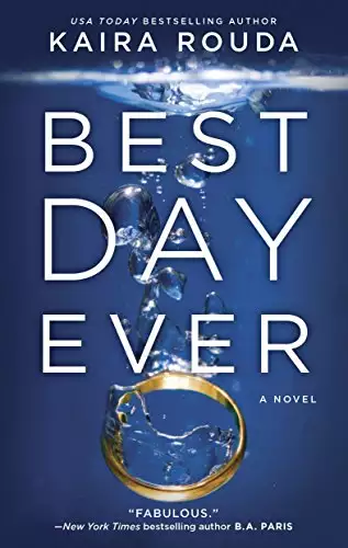 Best Day Ever: A Novel