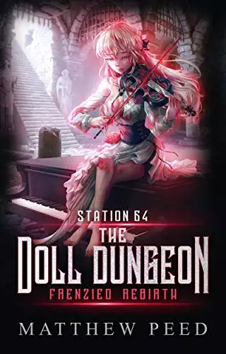 Station 64: The Doll Dungeon: Frenzied Rebirth