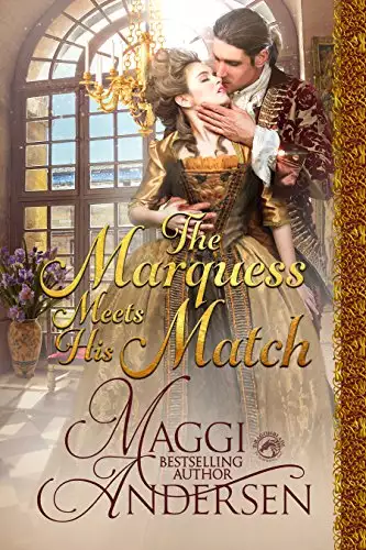 The Marquess Meets His Match