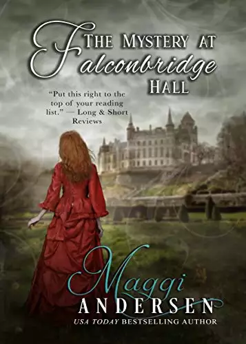 The Mystery at Falconbridge Hall: An atmospheric Gothic mystery and a slow-burn romance!