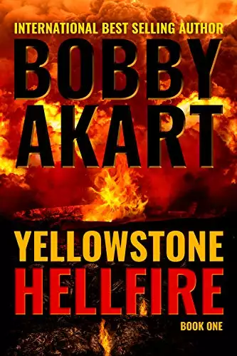Yellowstone Hellfire