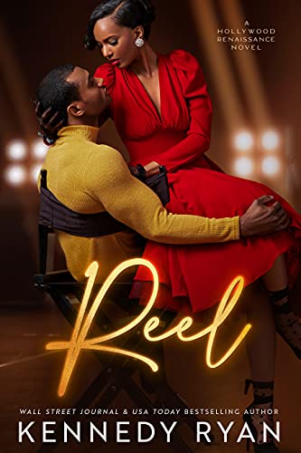 Reel: A Standalone Hollywood Renaissance Novel
