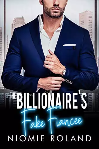 The Billionaire's Fake Fiancée