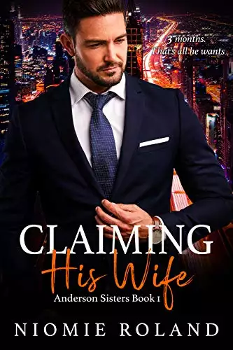 Claiming His Wife: Anderson Sisters Book 1