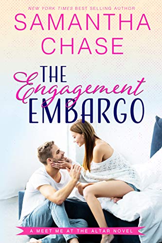 The Engagement Embargo: A best friend's older brother/secret romance