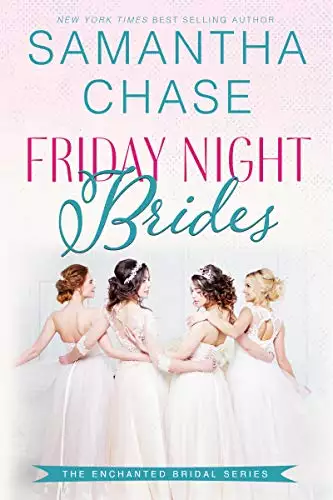 Friday Night Brides: An Enchanted Bridal Novel #1