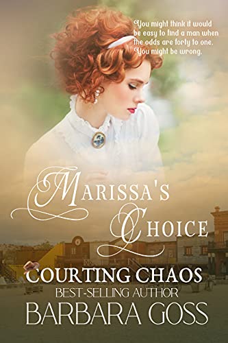 Marissa's Choice: Courting Chaos - Book 1