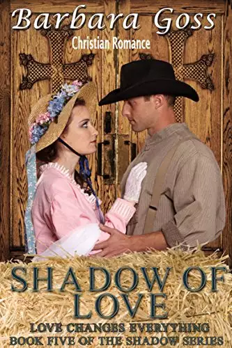 Shadow of Love: Love Changes Everything!