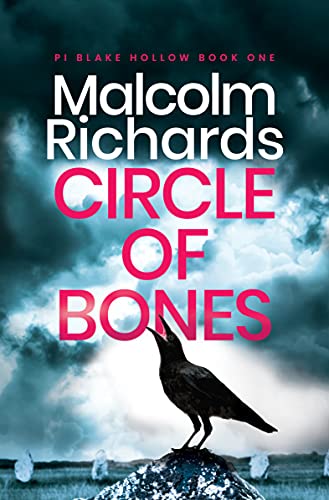 Circle Of Bones: A Gripping Serial Killer Thriller
