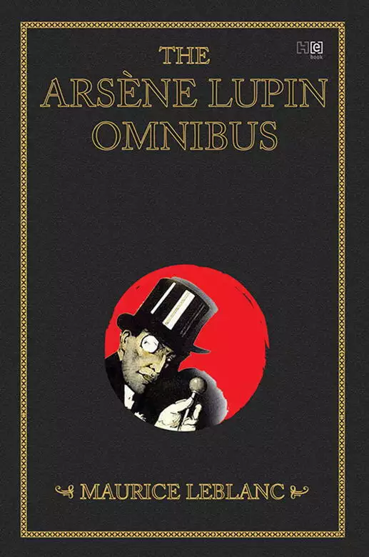 The Arsène Lupin Omnibus