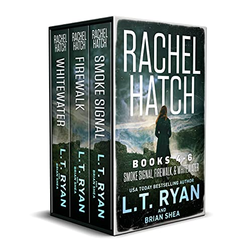 Rachel Hatch Thriller Series Books 4-6: Smoke Signal, Firewalk, &Whitewater