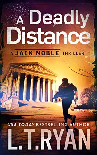 A Deadly Distance: A Jack Noble Thriller