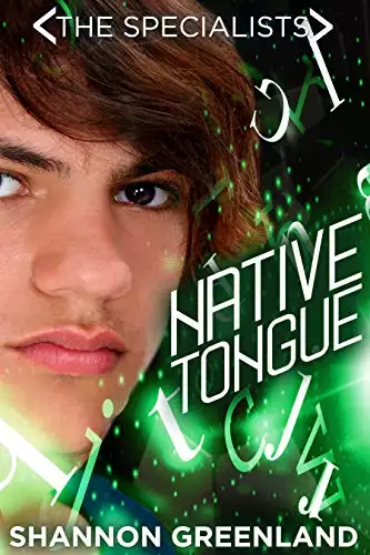 Native Tongue: A Teen Spy Thriller