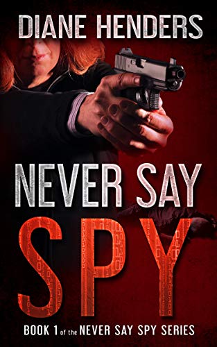 Never Say Spy