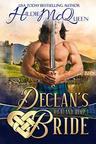 Declan's Bride: A Highland Romp