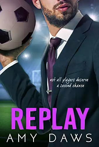 Replay: Second Chance Sports Romance