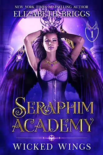 Seraphim Academy 1: Wicked Wings