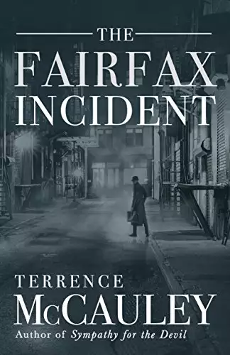 The Fairfax Incident