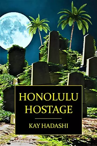 Honolulu Hostage