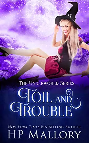Toil and Trouble: A Paranormal Mystery Romance
