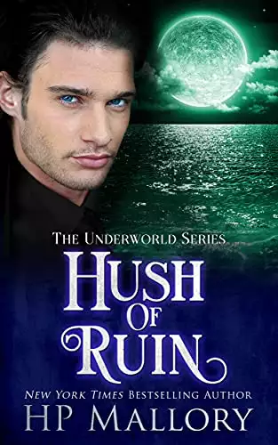 Hush of Ruin: An Epic Fantasy Romance Series