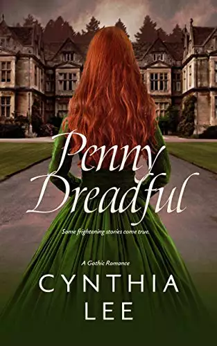 Penny Dreadful: A Historical Gothic Novel