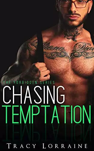 Chasing Temptation: A Student/Teacher Romance