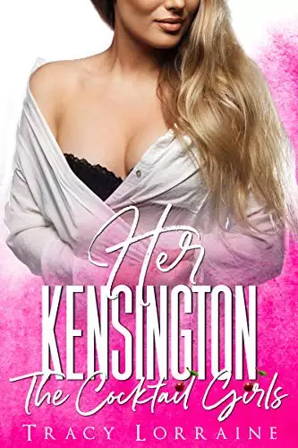 Her Kensington: A British Billionaire Romance