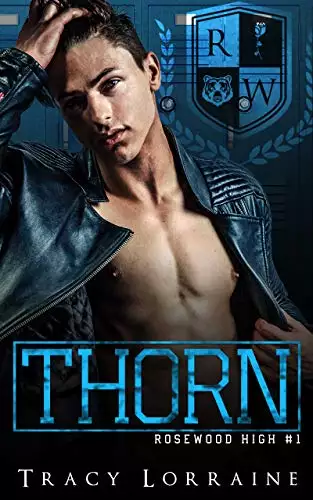 THORN: A High School Bully Romance