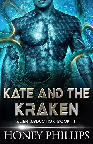 Kate and the Kraken: A SciFi Alien Romance