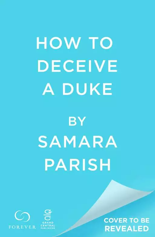 How to Deceive a Duke