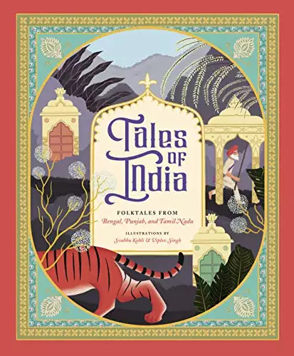 Tales of India: Folk Tales from Bengal, Punjab, and Tamil Nadu