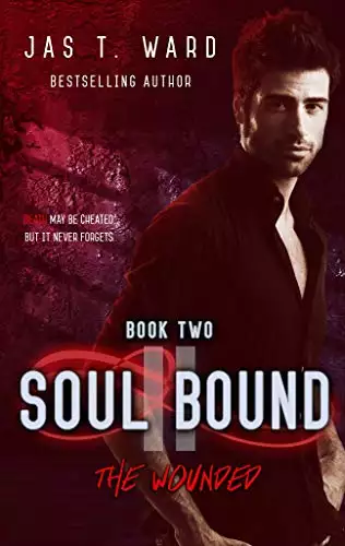 Soul Bound II: The Wounded