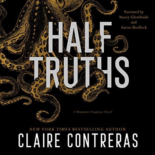 Half Truths: Secret Society, Book 1