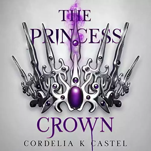 The Princess Crown: A Young Adult Dystopian Romance