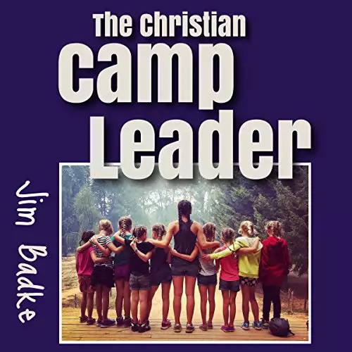 The Christian Camp Leader