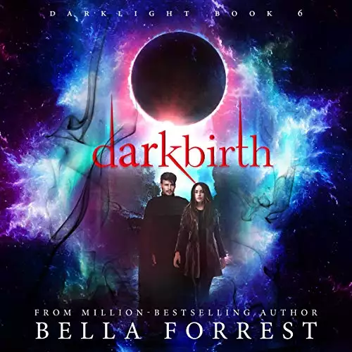 Darkbirth: Darklight, Book 6
